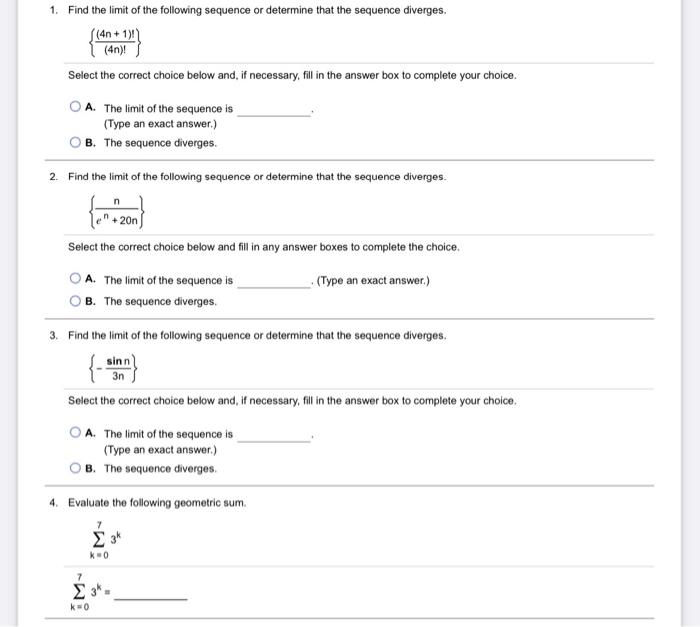 Solved 1. Find the limit of the following sequence or | Chegg.com