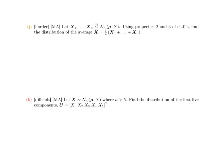 Solved G Harder Ma Let X X N E Using Properties Chegg Com