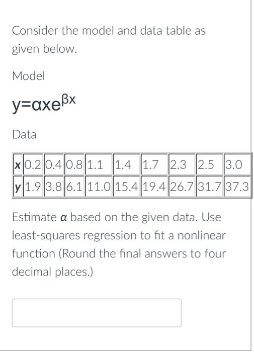 Solved Consider the model and data table as given below. | Chegg.com