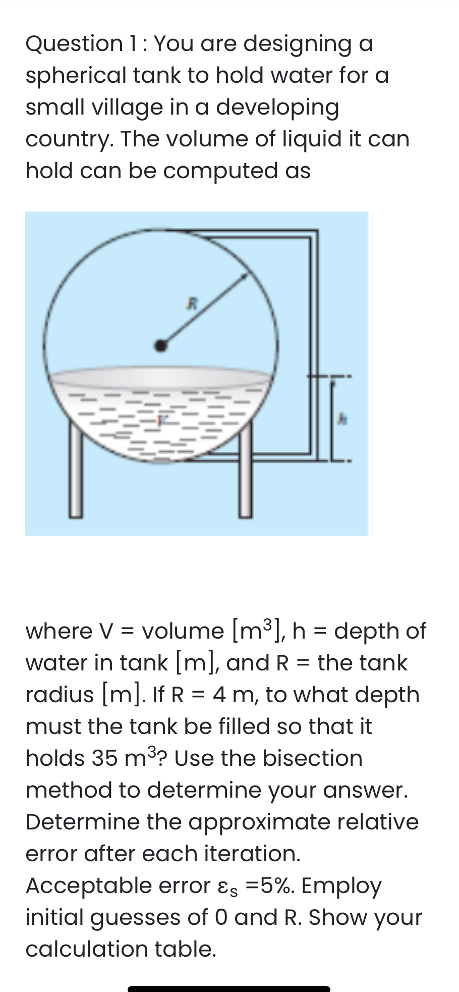 Solved Question 1: You are designing a spherical tank to | Chegg.com