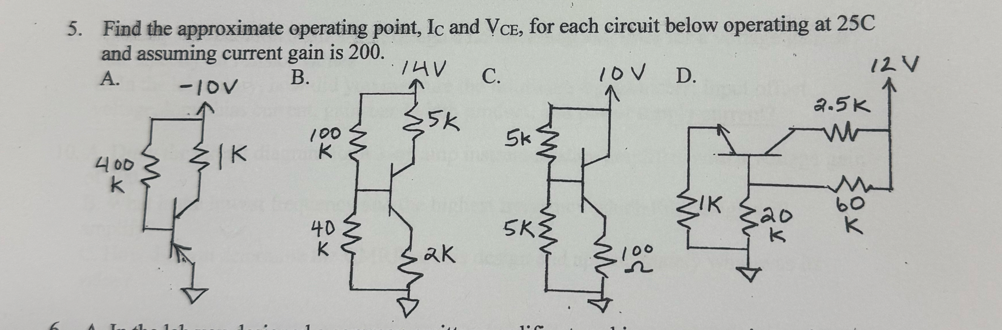 Solved Find the approximate operating point, IC ﻿and VCE, | Chegg.com