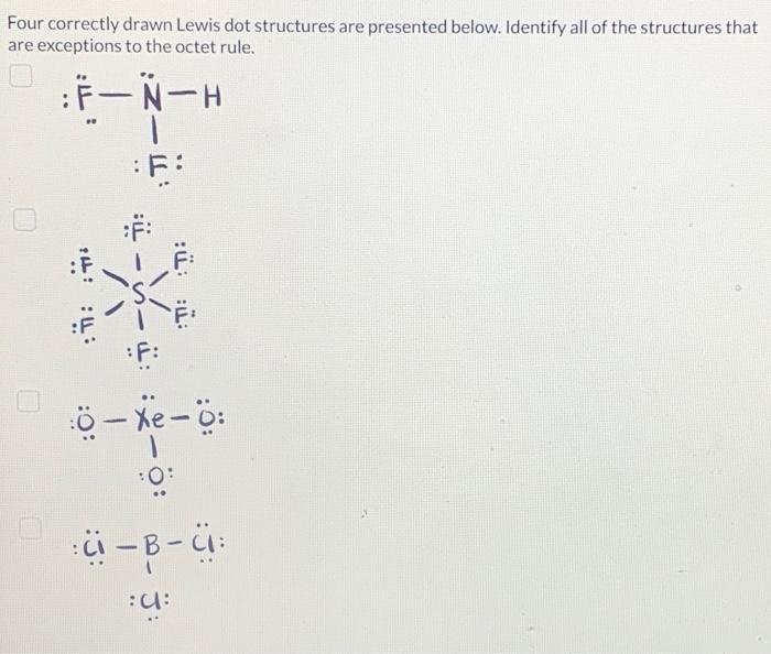 Solved Four correctly drawn Lewis dot structures are | Chegg.com