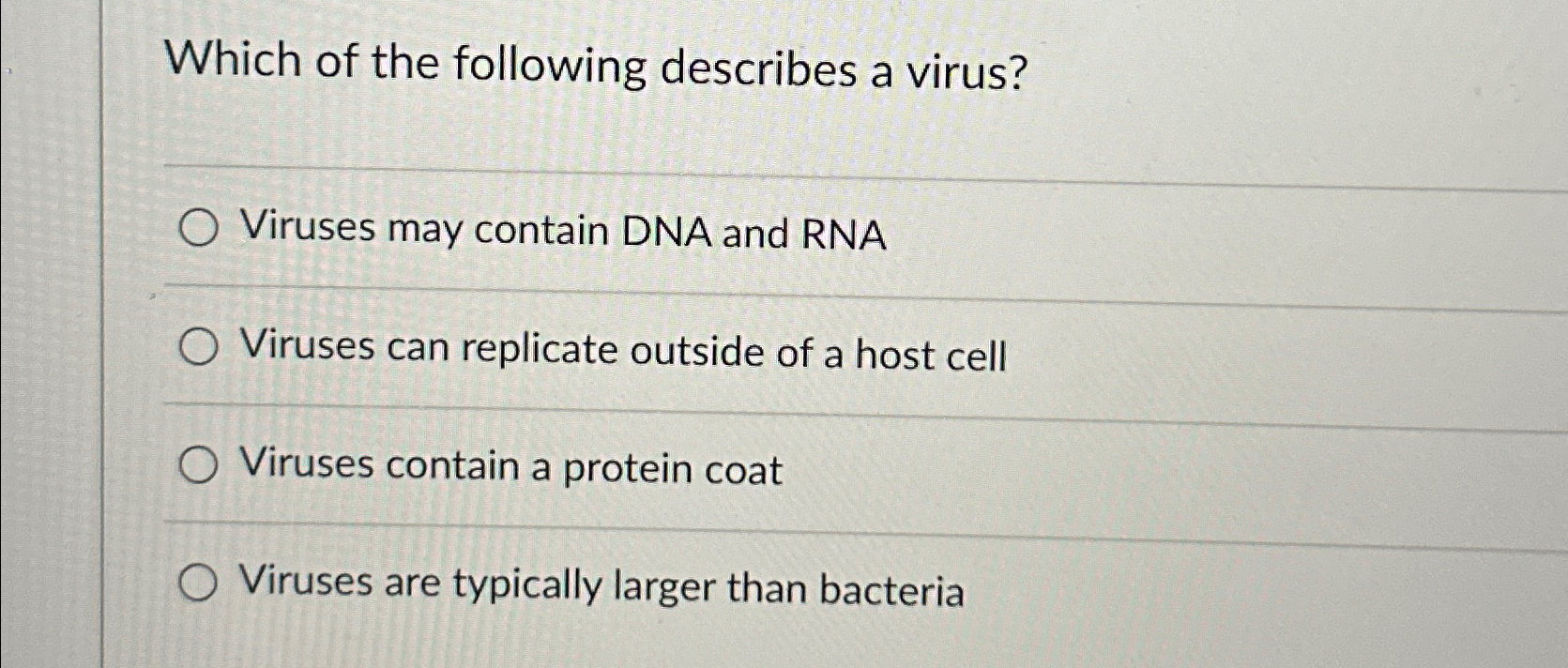 Solved Which of the following describes a virus?Viruses may