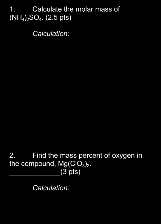 Solved 1 Calculate The Molar Mass Of Nh42so4 25 Pts 0068