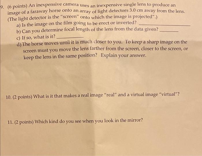 Solved 9. (6 points) An inexpensive camera uses an | Chegg.com