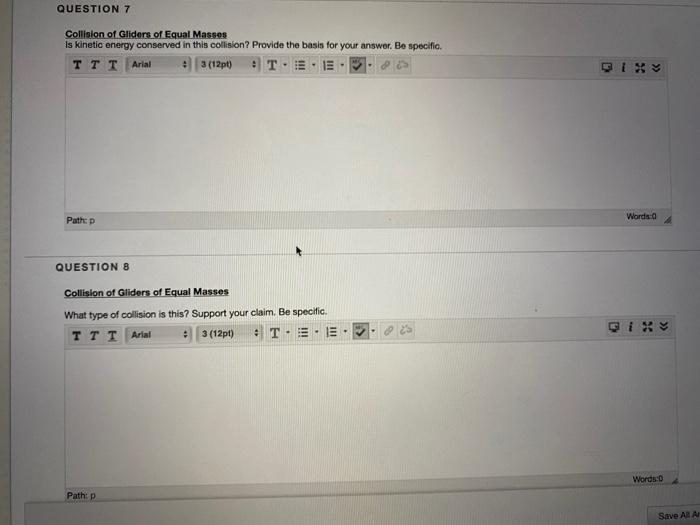 Solved QUESTION 1 10 points Save Answer Collision of Gliders