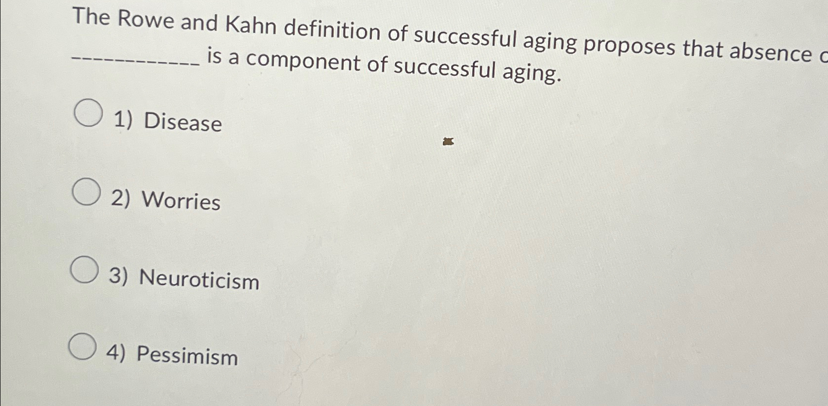 Solved The Rowe And Kahn Definition Of Successful Aging