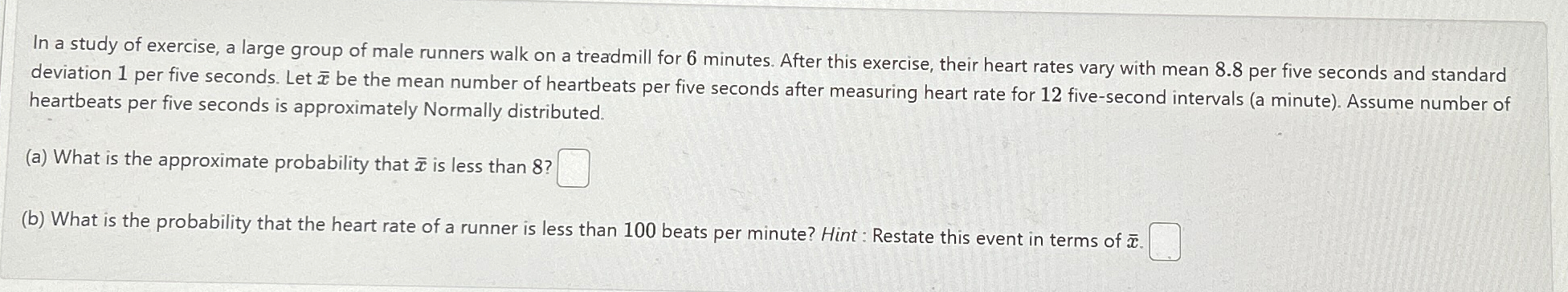 Solved In a study of exercise, a large group of male runners | Chegg.com