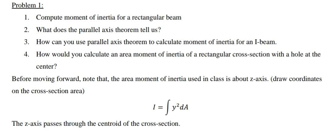 Solved Problem 1: 1. Compute Moment Of Inertia For A | Chegg.com