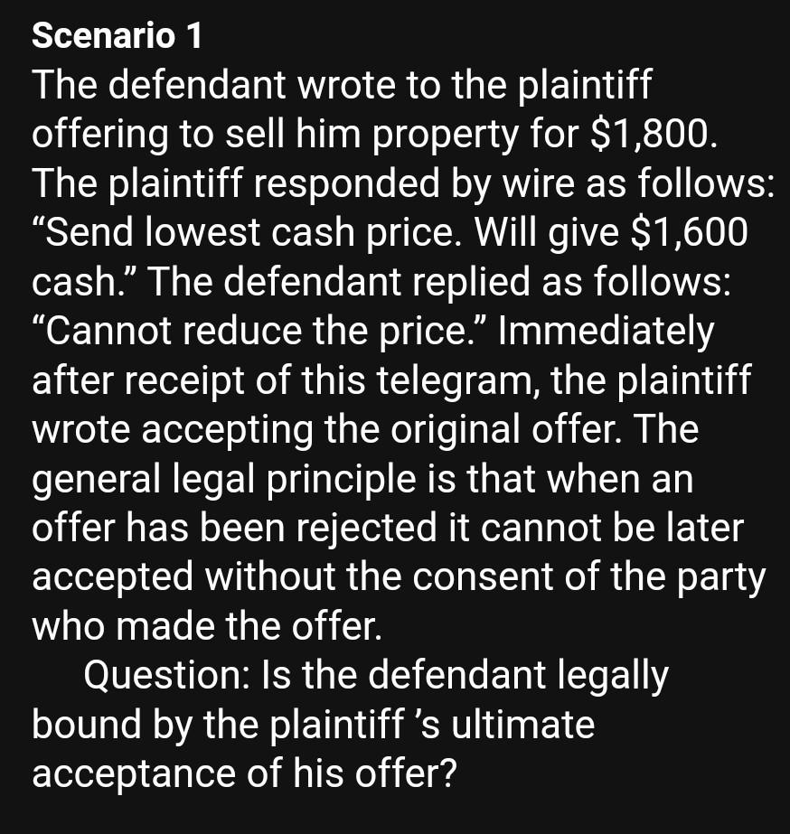 Solved Scenario 1 The defendant wrote to the plaintiff | Chegg.com