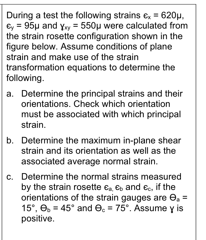 Solved During a test the following strains | Chegg.com