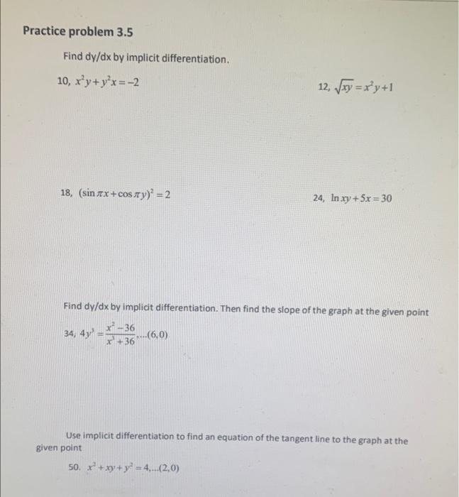 Solved Practice problem 3.5 Find dy/dx by implicit | Chegg.com