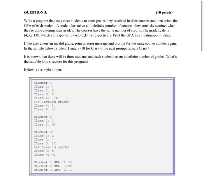 Solved Part a) Write a program that asks the user to enter | Chegg.com