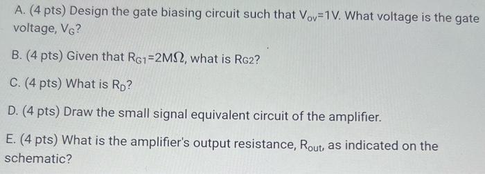 Solved Use the MOSFET common source amplifier circuit to | Chegg.com