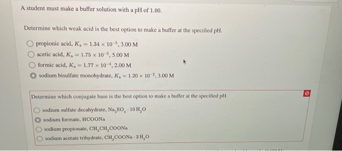Solved A student must make a buffer solution with a pH of | Chegg.com