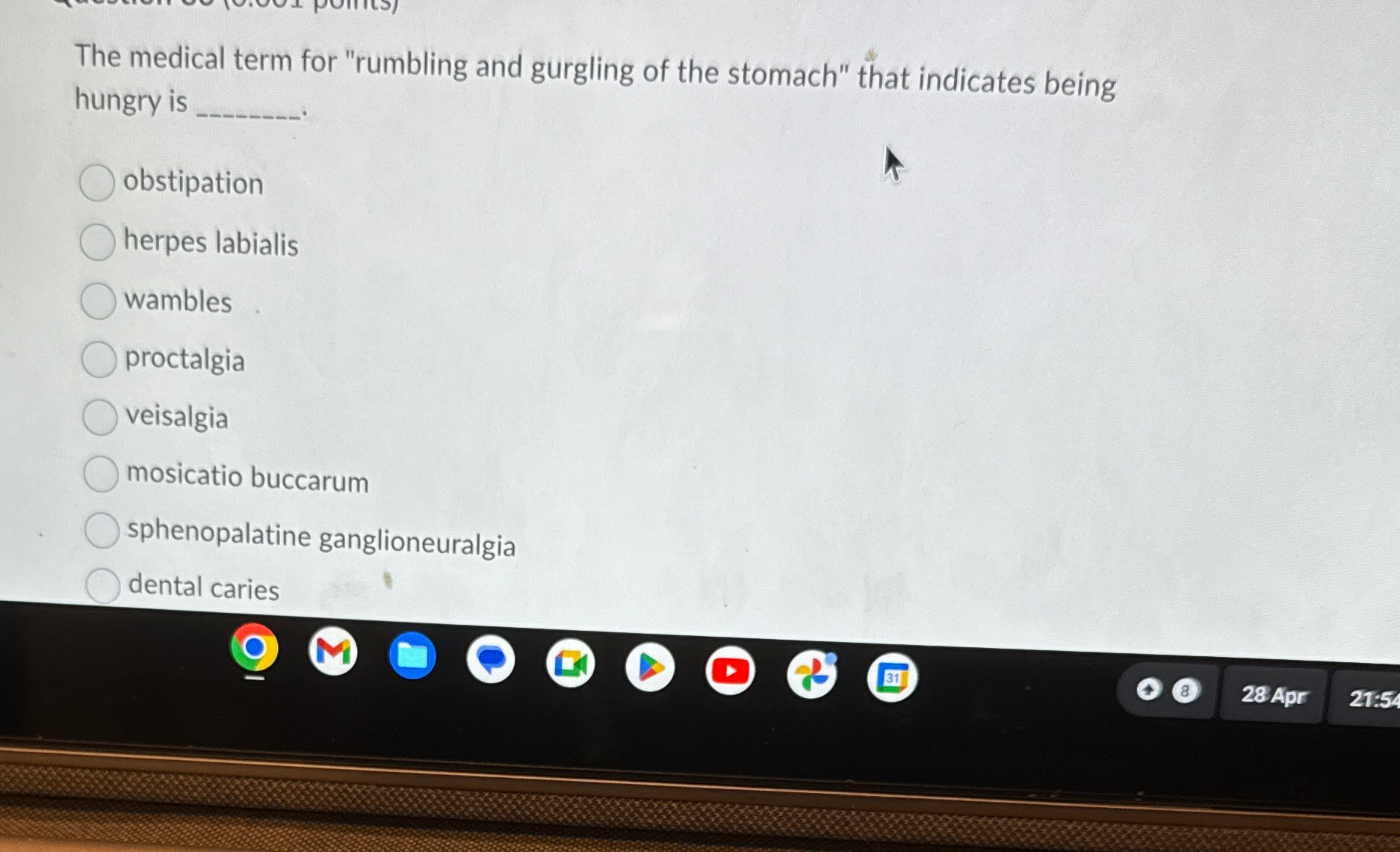 Solved The medical term for "rumbling and gurgling of the