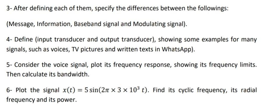 Solved 3- After defining each of them, specify the | Chegg.com