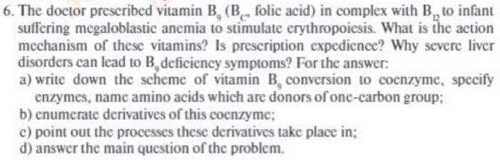 Solved 6. The Doctor Preseribed Vitamin B9( BC, Folic Acid) | Chegg.com