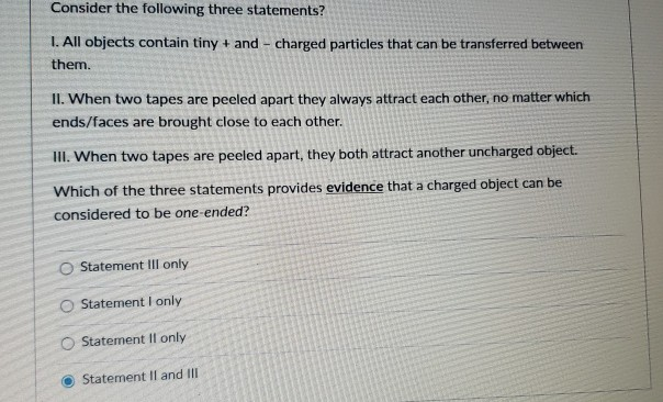 Solved Consider the following three statements? 1. All | Chegg.com