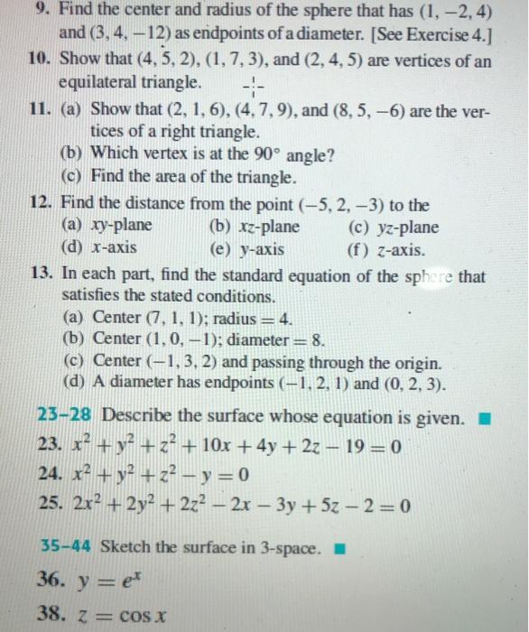 Solved 9. Find the center and radius of the sphere that has | Chegg.com