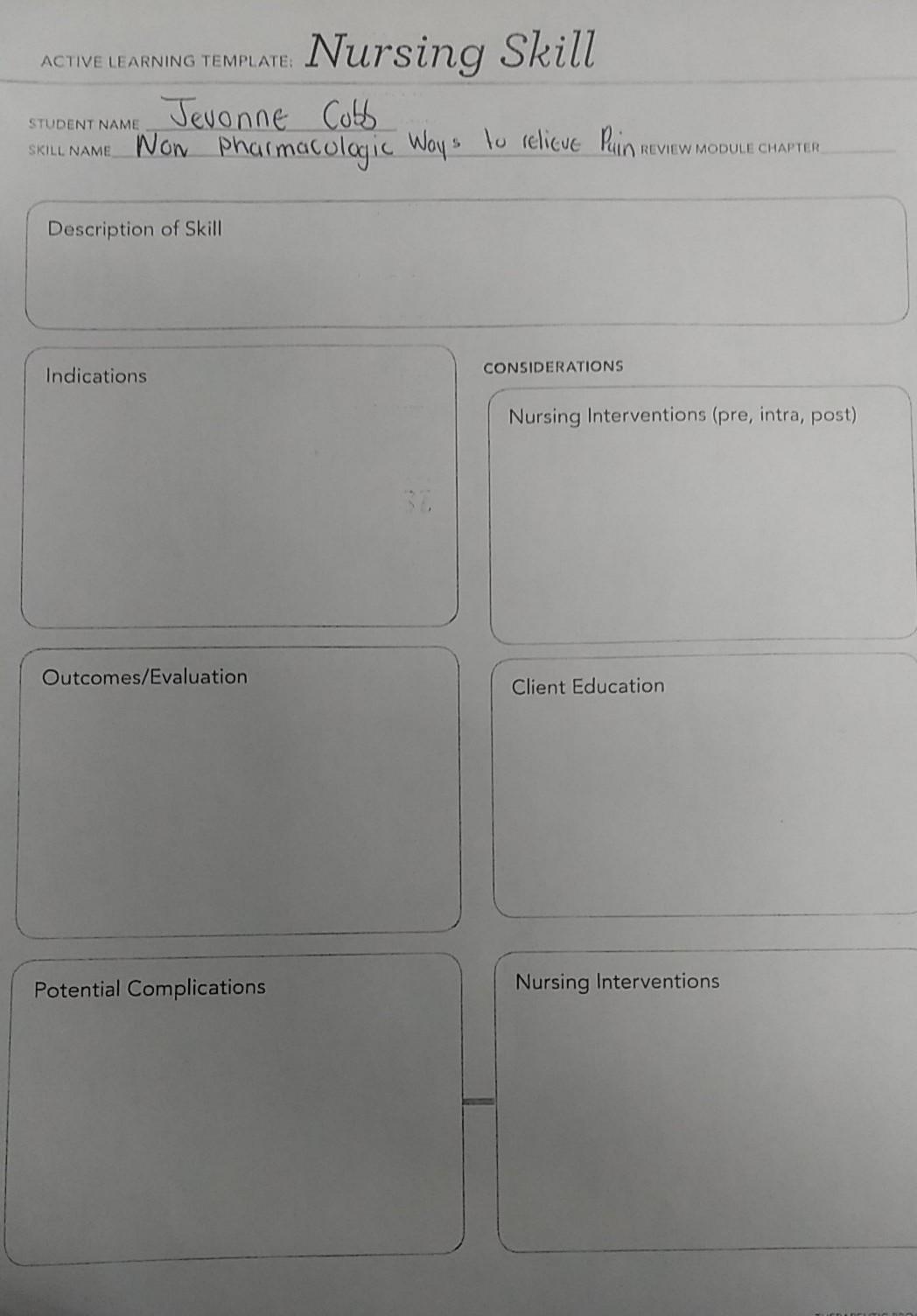 ACTIVE LEARNING TEMPLATE: Nursing Skill Jevonne Cobb SKILL NAME Non Pharmacologic Ways to relicue Puin STUDENT NAME REVIEW MO