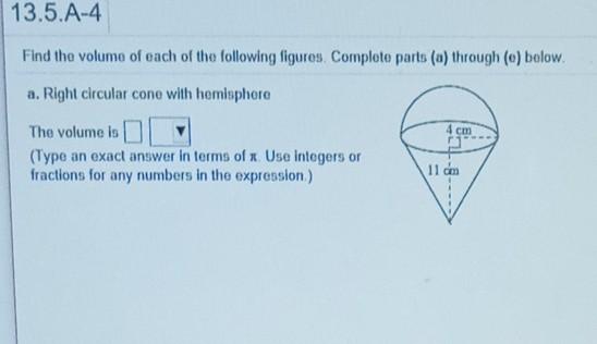 Solved 13.5.A-4 Find The Volume Of Each Of The Following | Chegg.com