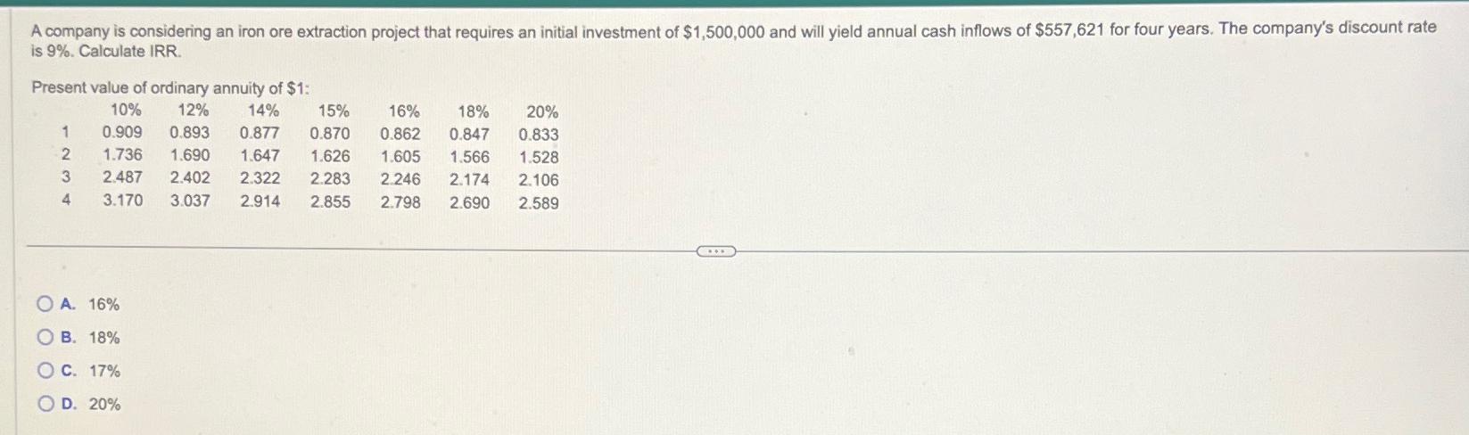 Solved is 9%. Calculate IRR.\\nPresent value of ordinary | Chegg.com