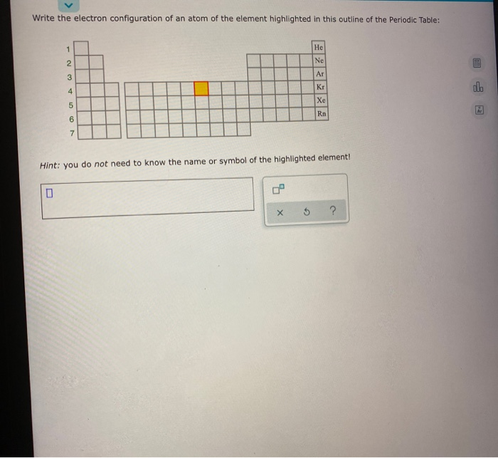 Solved Write the electron configuration of an atom of the | Chegg.com