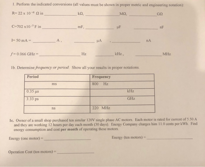 Solved 1. Perform the indicated conversions (all values must | Chegg.com