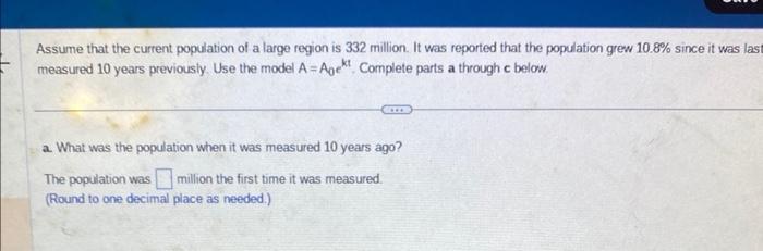 Solved Assume that the current population of a large region | Chegg.com