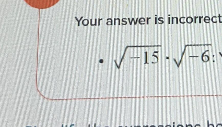 Solved Your answer is incorrect-152*-62 | Chegg.com