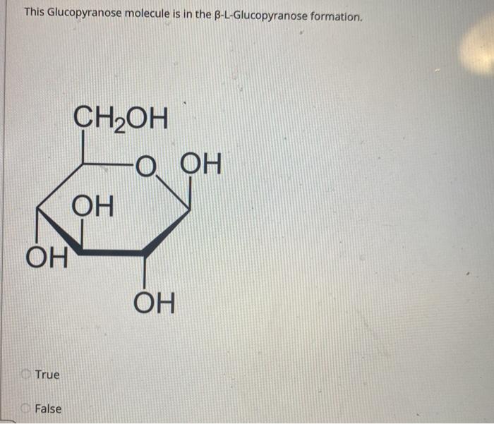 Solved This Glucopyranose molecule is in the | Chegg.com