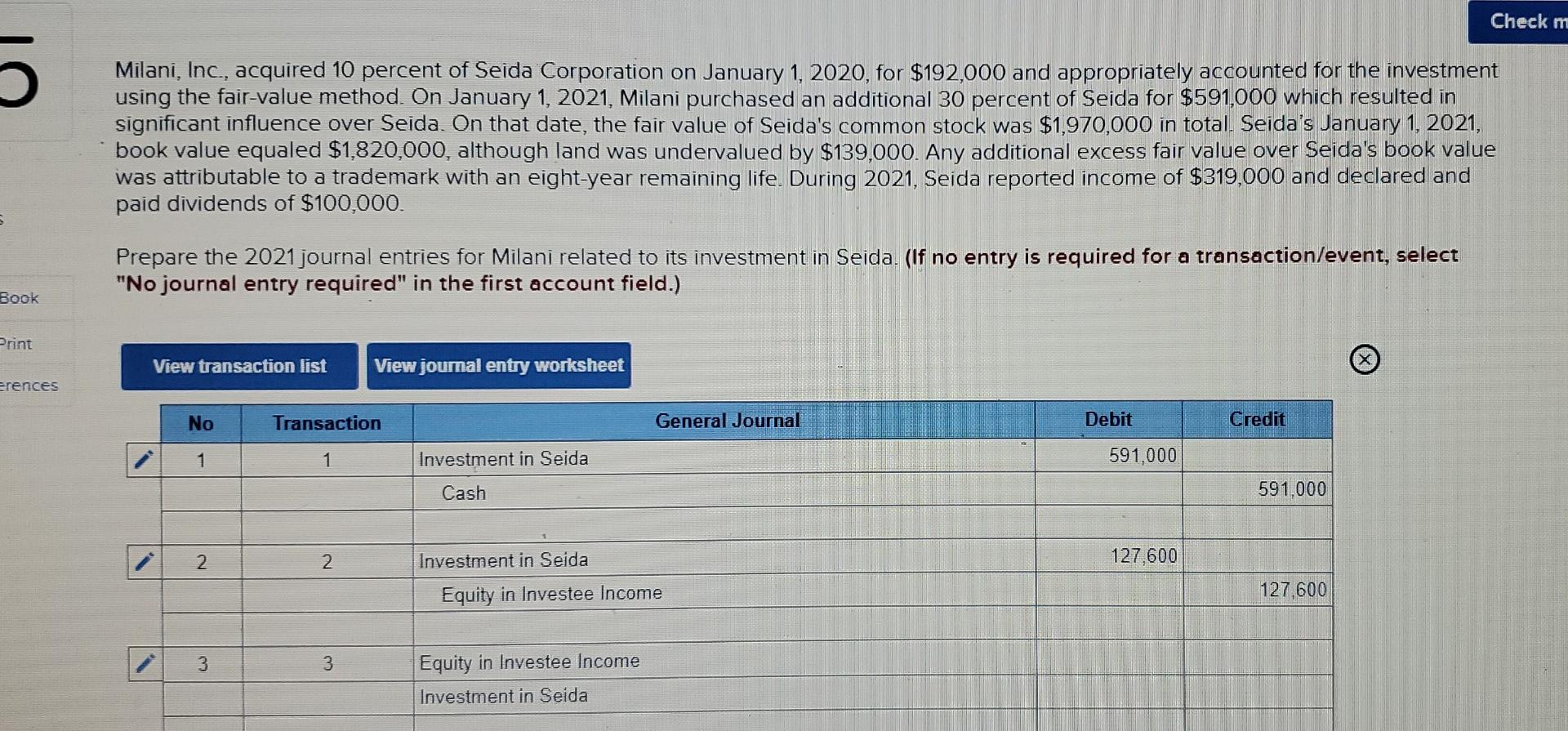 Solved Check m Milani, Inc., acquired 10 percent of Seida | Chegg.com