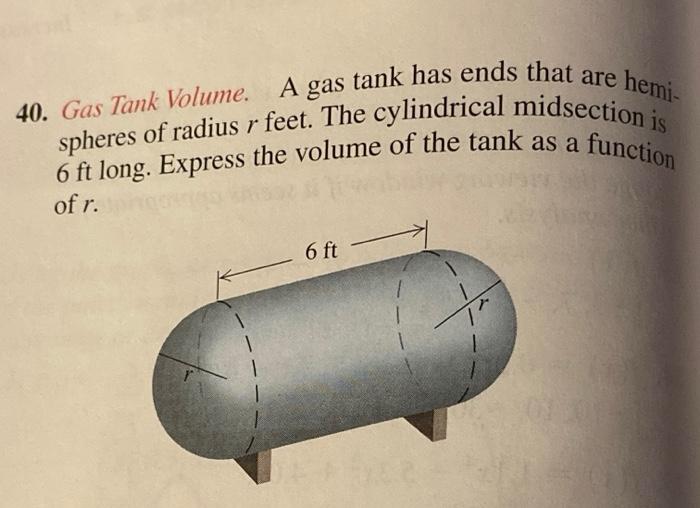 Solved 40. Gas Tank Volume. tank has ends that are hemi A