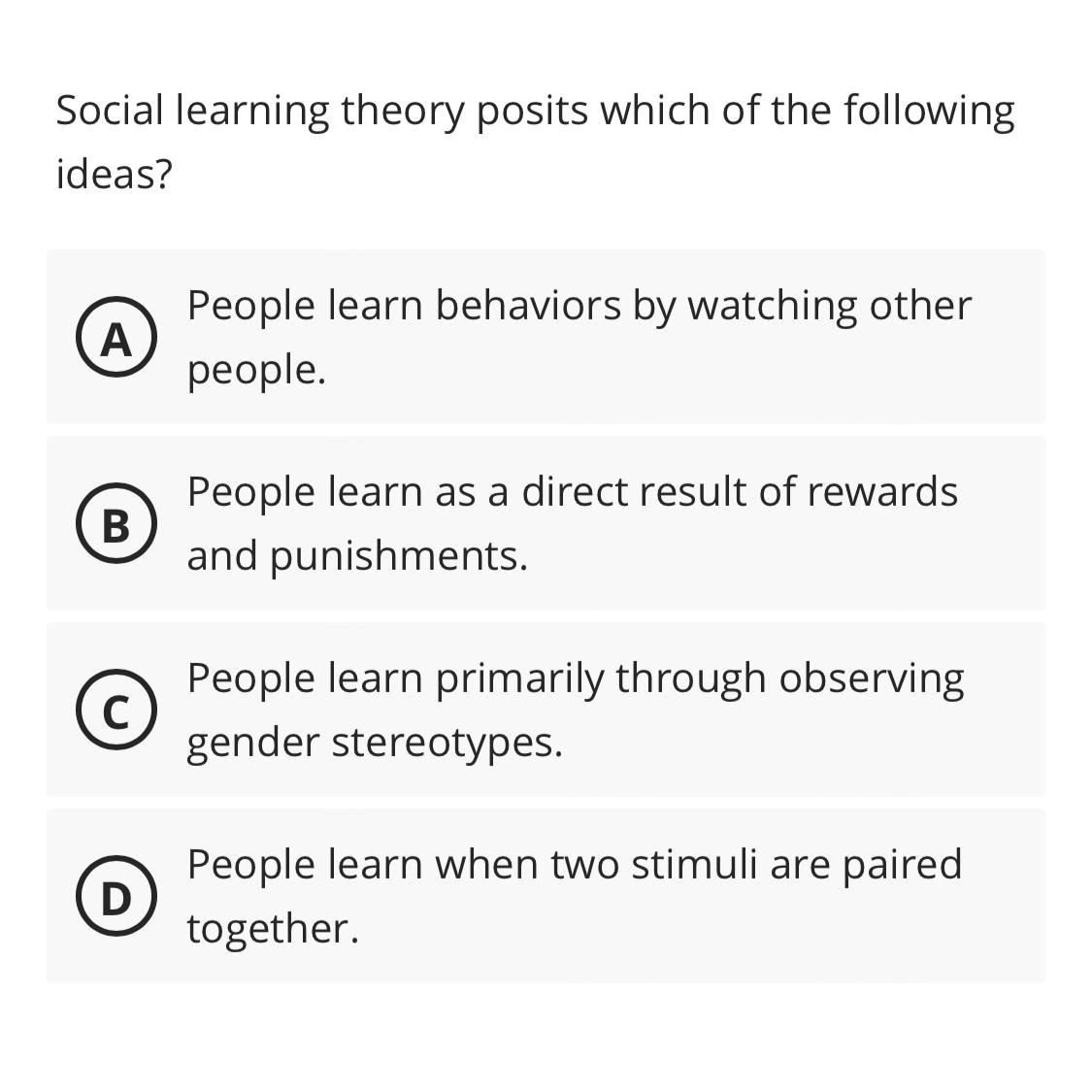 Solved Social learning theory posits which of the following | Chegg.com