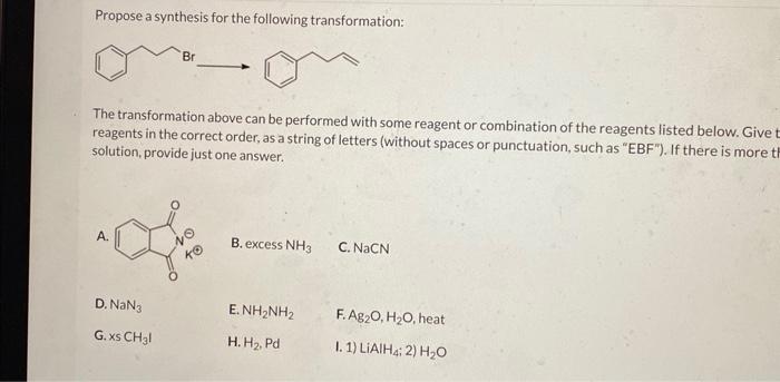 Solved Propose a synthesis for the following transformation: | Chegg.com