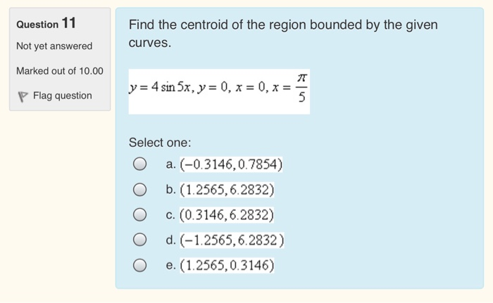 Solved Find the centroid of the region bounded by the given | Chegg.com