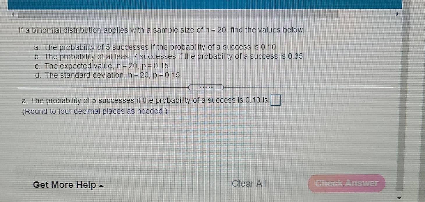 Solved If a binomial distribution applies with a sample size | Chegg.com