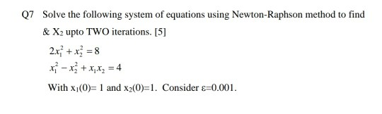 Solved Q7 Solve the following system of equations using | Chegg.com