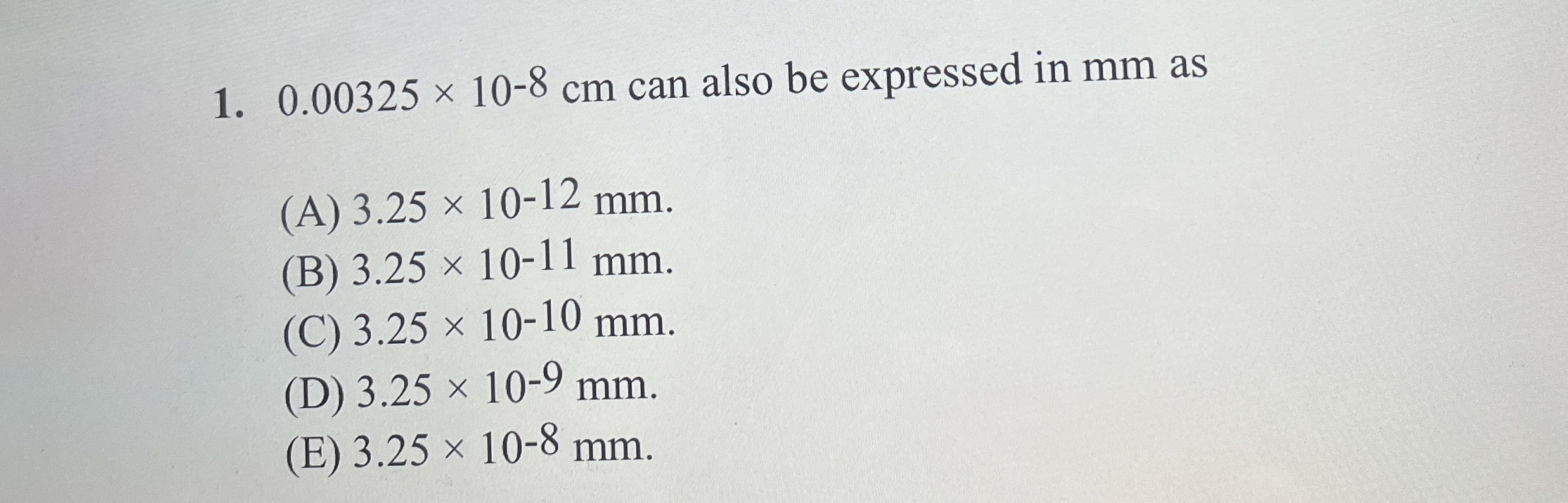 Solved 0.00325×10-8cm ﻿can also be expressed in mm | Chegg.com