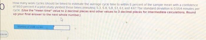 Solved How many work cycles should be timed to estimate the | Chegg.com