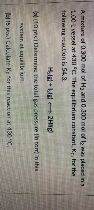 Solved Consider The Following Exothermic Reaction At | Chegg.com