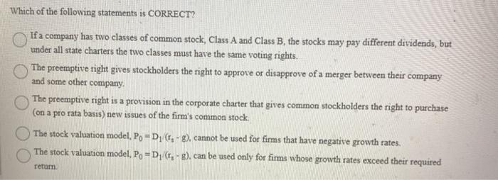 solved-which-of-the-following-statements-is-correct-if-a-chegg