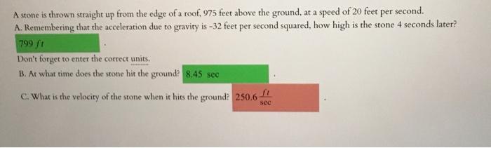 Solved A stone is thrown straight up from the edge of a | Chegg.com