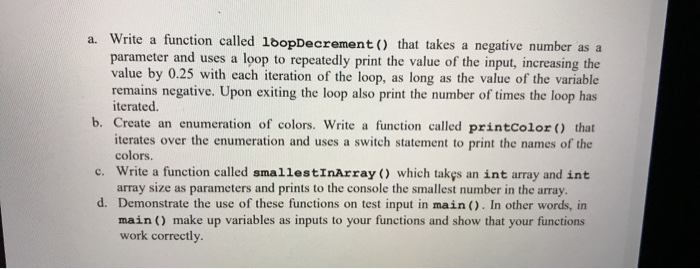 Solved a. Write a function called loopDecrement() that takes | Chegg.com