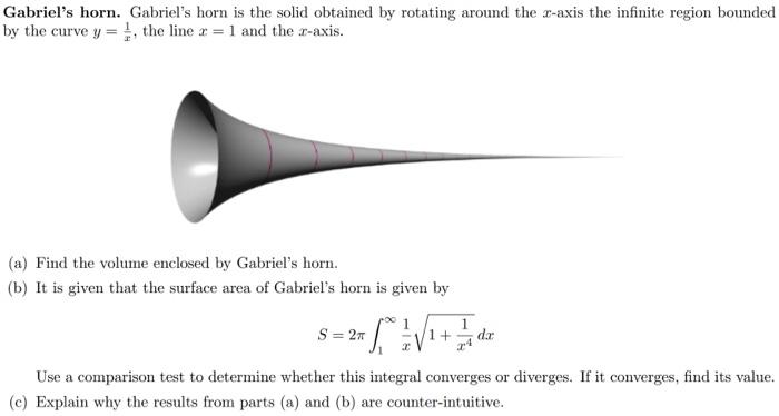 Solved Gabriel's horn. Gabriel's horn is the solid obtained | Chegg.com