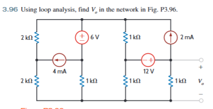 Solved 3.96 ﻿Using loop analysis, find V_(o) ﻿in the network | Chegg.com