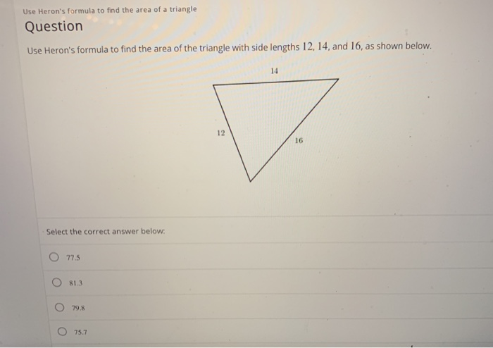 Solved Use Herons Formula To Find The Area Of A Triangle 2283