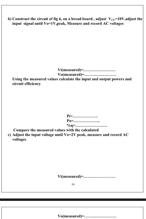 EXPERIMENT NO.(3) CLASS-B, POWER AMPLIFIERS Class-B | Chegg.com