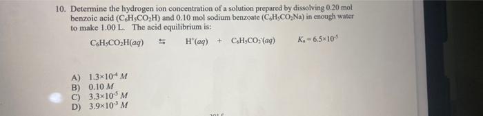 Solved 10. Determine The Hydrogen Ion Concentration Of A | Chegg.com